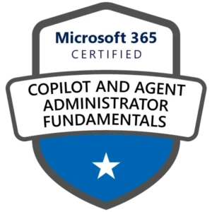 Microsoft 365 Copilot and Agent Administration Fundamentals (AB-900)